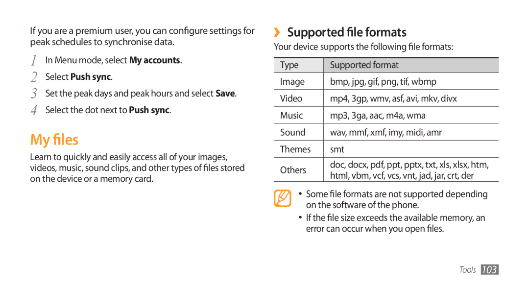 Samsung GT-S8500BAAKEN manual My files, ›› Supported file formats, Select Push sync, Select the dot next to Push sync 