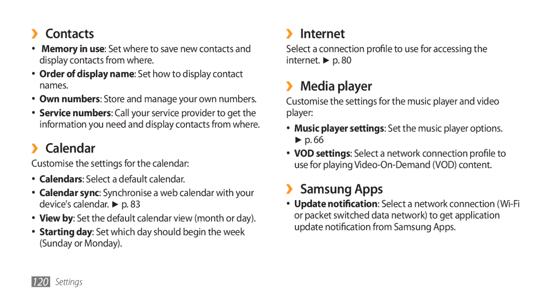 Samsung GT-S8500BAAPAK, GT-S8500BAATUR manual ›› Contacts, ›› Calendar, ›› Internet, ›› Media player, ›› Samsung Apps 