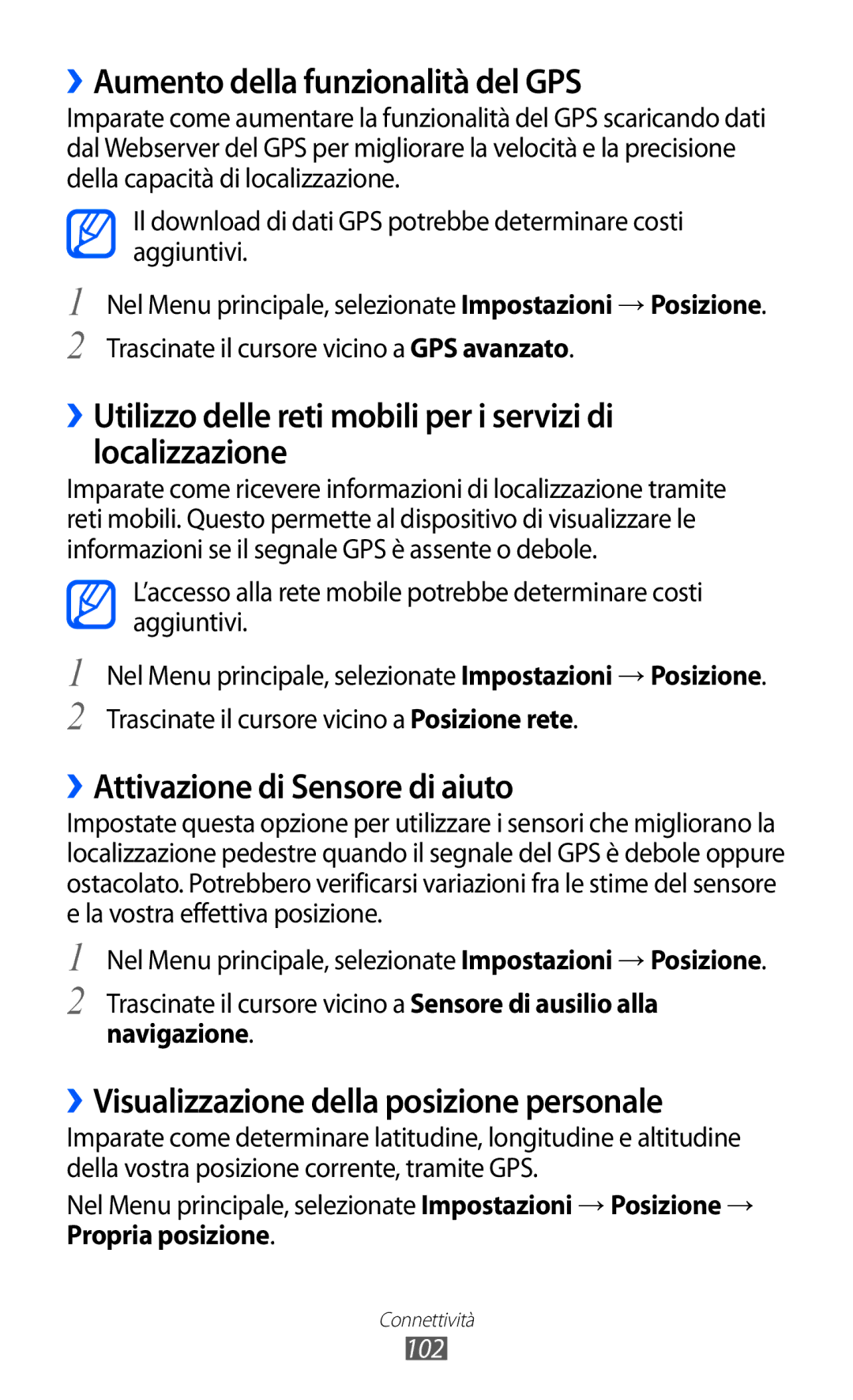 Samsung GT-S8500HKACMF manual ››Aumento della funzionalità del GPS, ››Attivazione di Sensore di aiuto, Navigazione, 102 