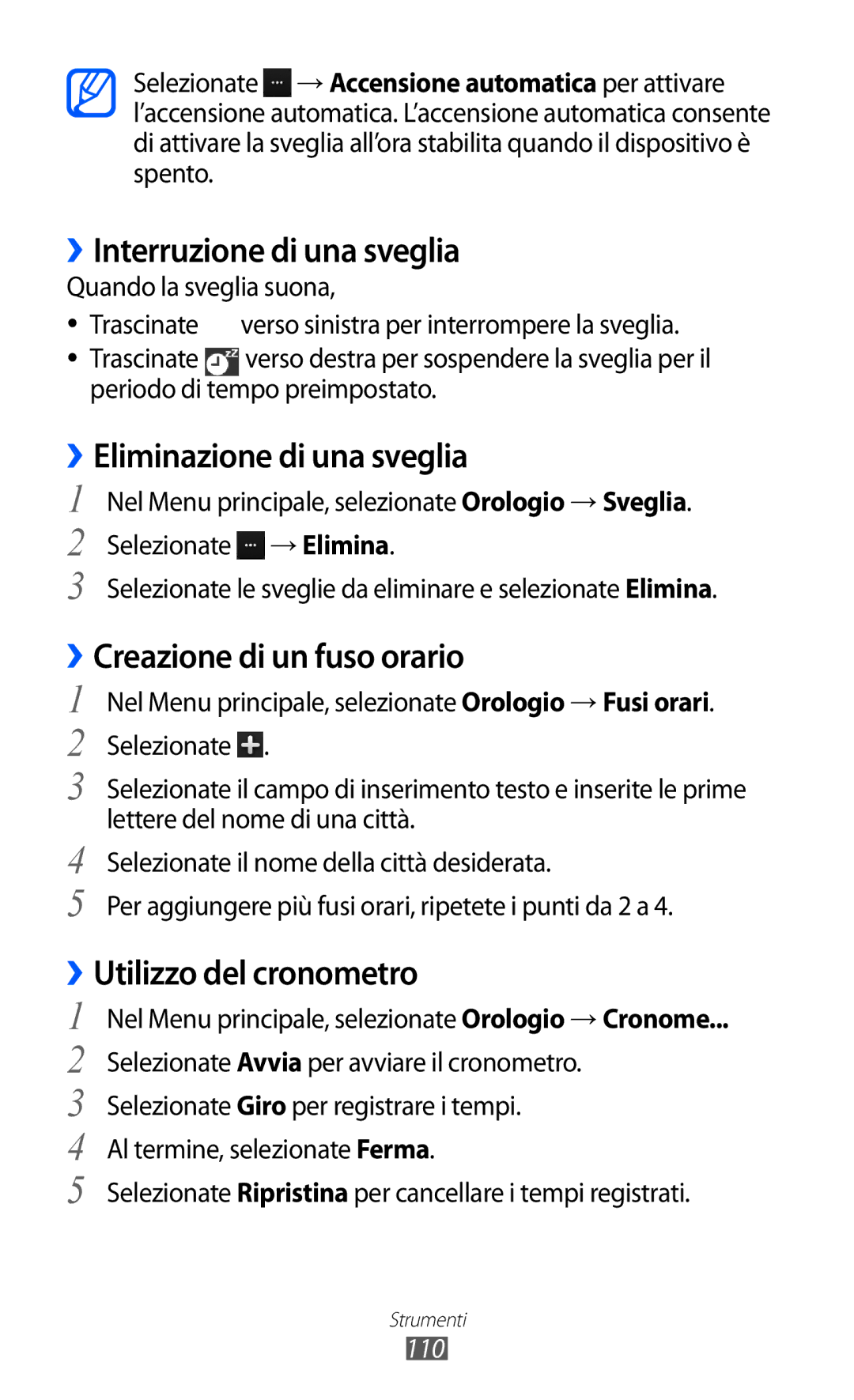 Samsung GT-S8500HKAWIN, GT-S8500HKAOMN, GT-S8500BAATIM manual ››Interruzione di una sveglia, ››Utilizzo del cronometro, 110 