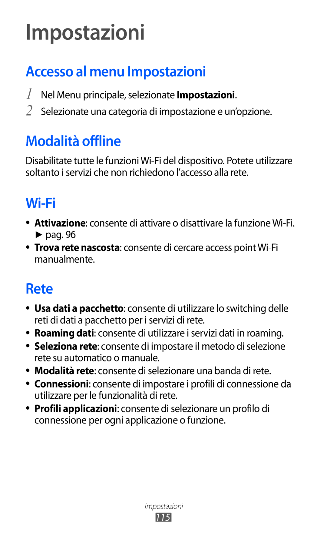 Samsung GT-S8500HKACMF, GT-S8500HKAOMN, GT-S8500BAATIM manual Accesso al menu Impostazioni, Modalità offline, Rete, 115 