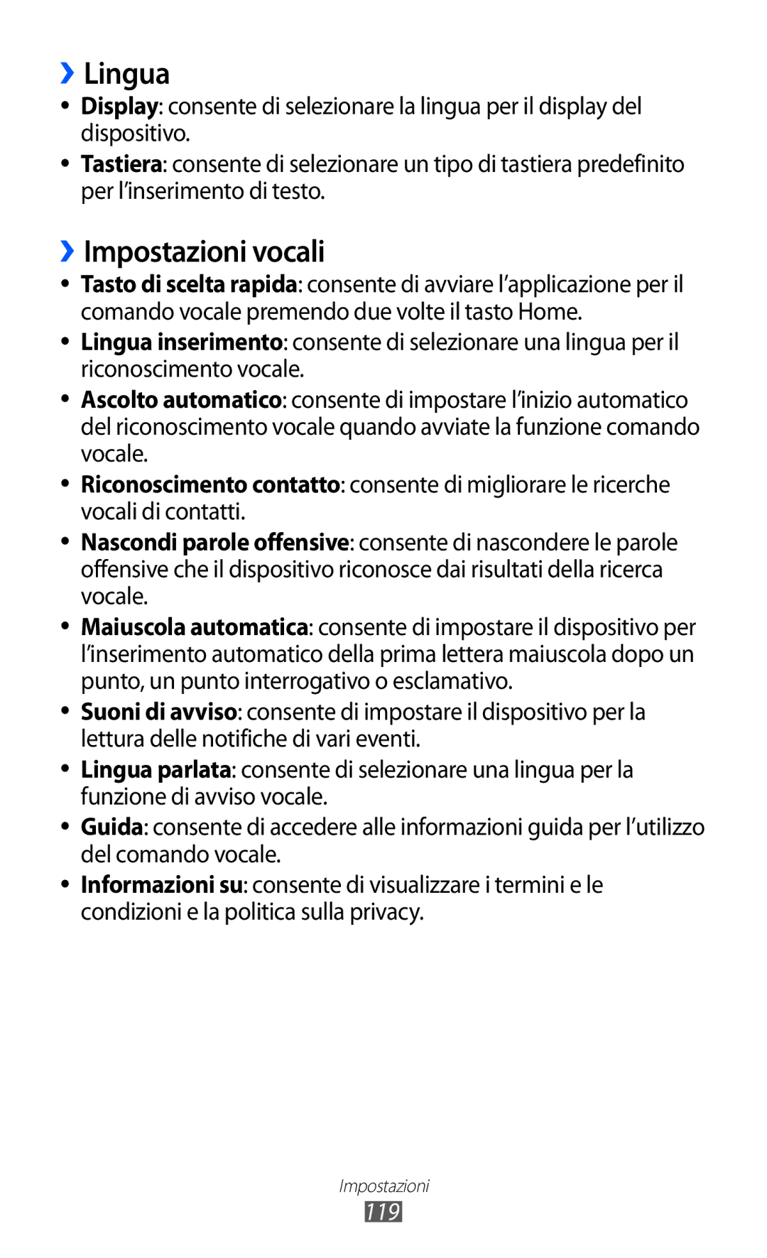 Samsung GT-S8500ISATIM, GT-S8500HKAOMN, GT-S8500BAATIM, GT-S8500BAAITV, GT-S8500BAAWIN ››Lingua, ››Impostazioni vocali, 119 