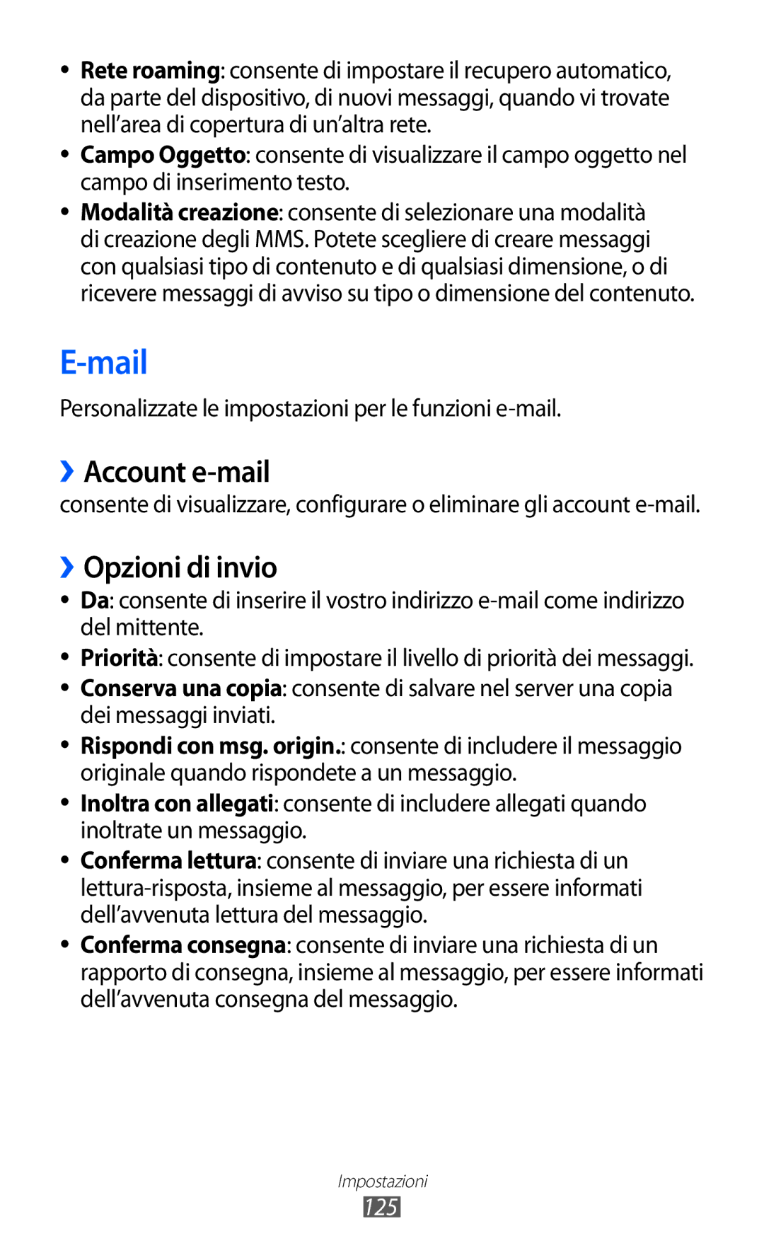 Samsung GT-S8500HKATIM ››Account e-mail, ››Opzioni di invio, Personalizzate le impostazioni per le funzioni e-mail, 125 