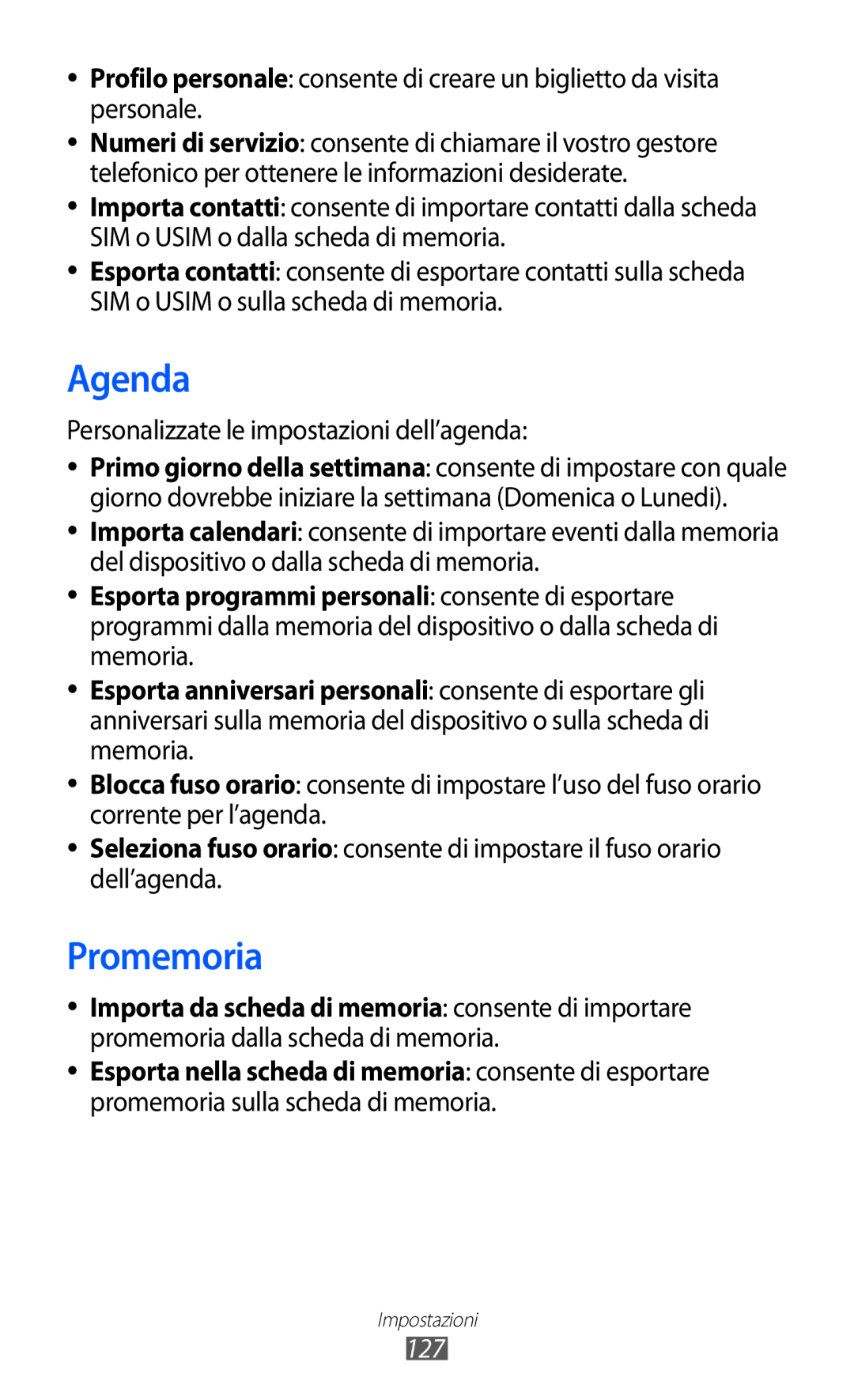 Samsung GT-S8500HKAHUI, GT-S8500HKAOMN, GT-S8500BAATIM, GT-S8500ISATIM manual Personalizzate le impostazioni dell’agenda, 127 