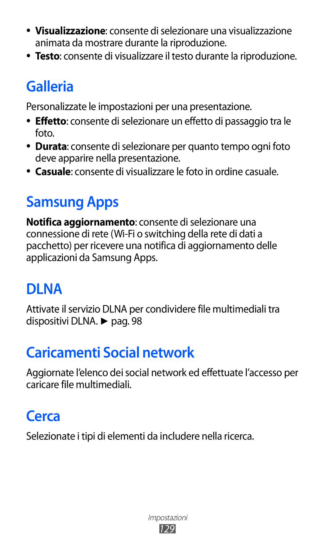 Samsung GT-S8500BAAHUI, GT-S8500HKAOMN, GT-S8500BAATIM, GT-S8500ISATIM manual Galleria, Caricamenti Social network, Cerca, 129 