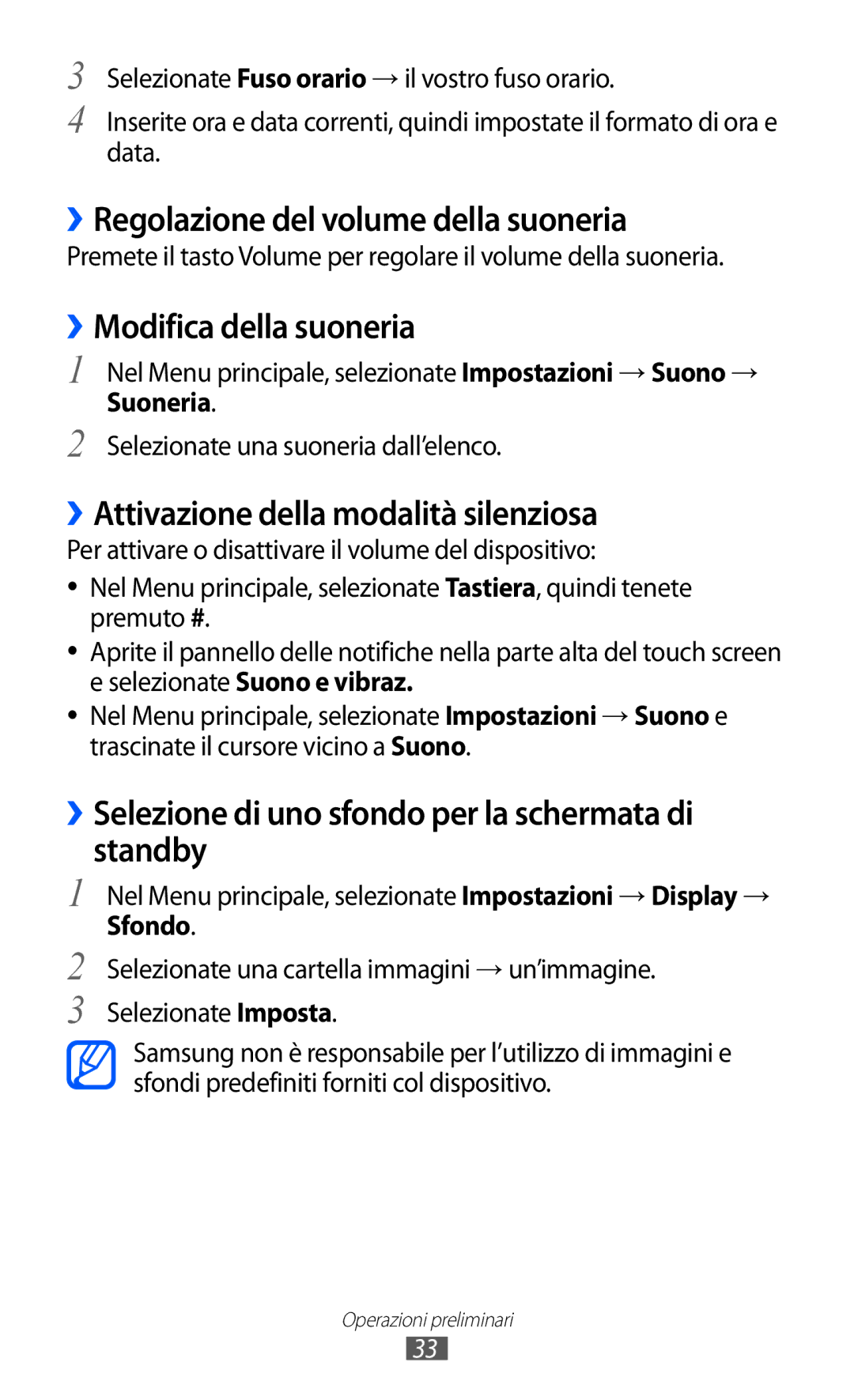 Samsung GT-S8500ISAOMN, GT-S8500HKAOMN, GT-S8500BAATIM ››Regolazione del volume della suoneria, ››Modifica della suoneria 