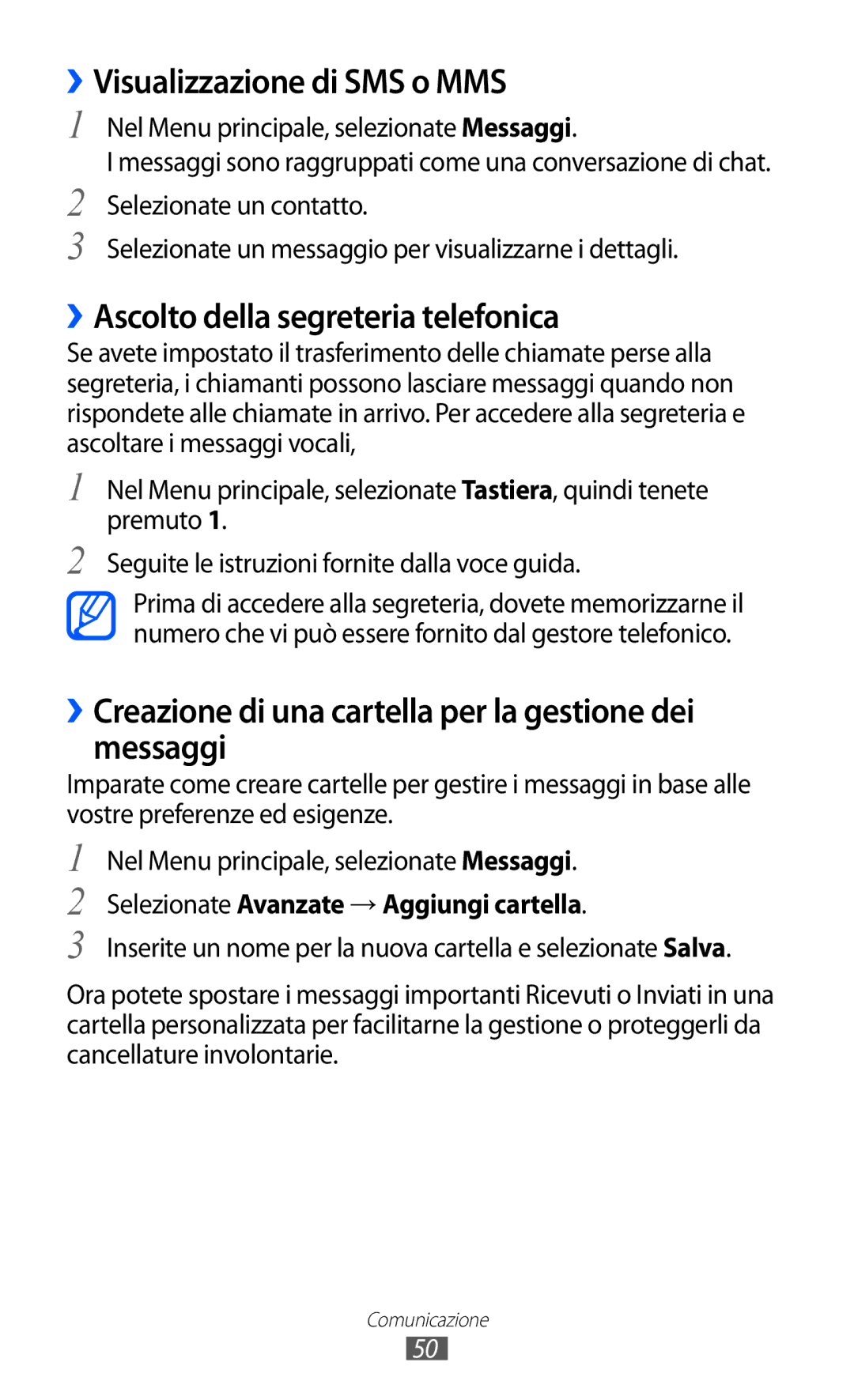 Samsung GT-S8500HKACMF, GT-S8500HKAOMN manual ››Visualizzazione di SMS o MMS, ››Ascolto della segreteria telefonica 