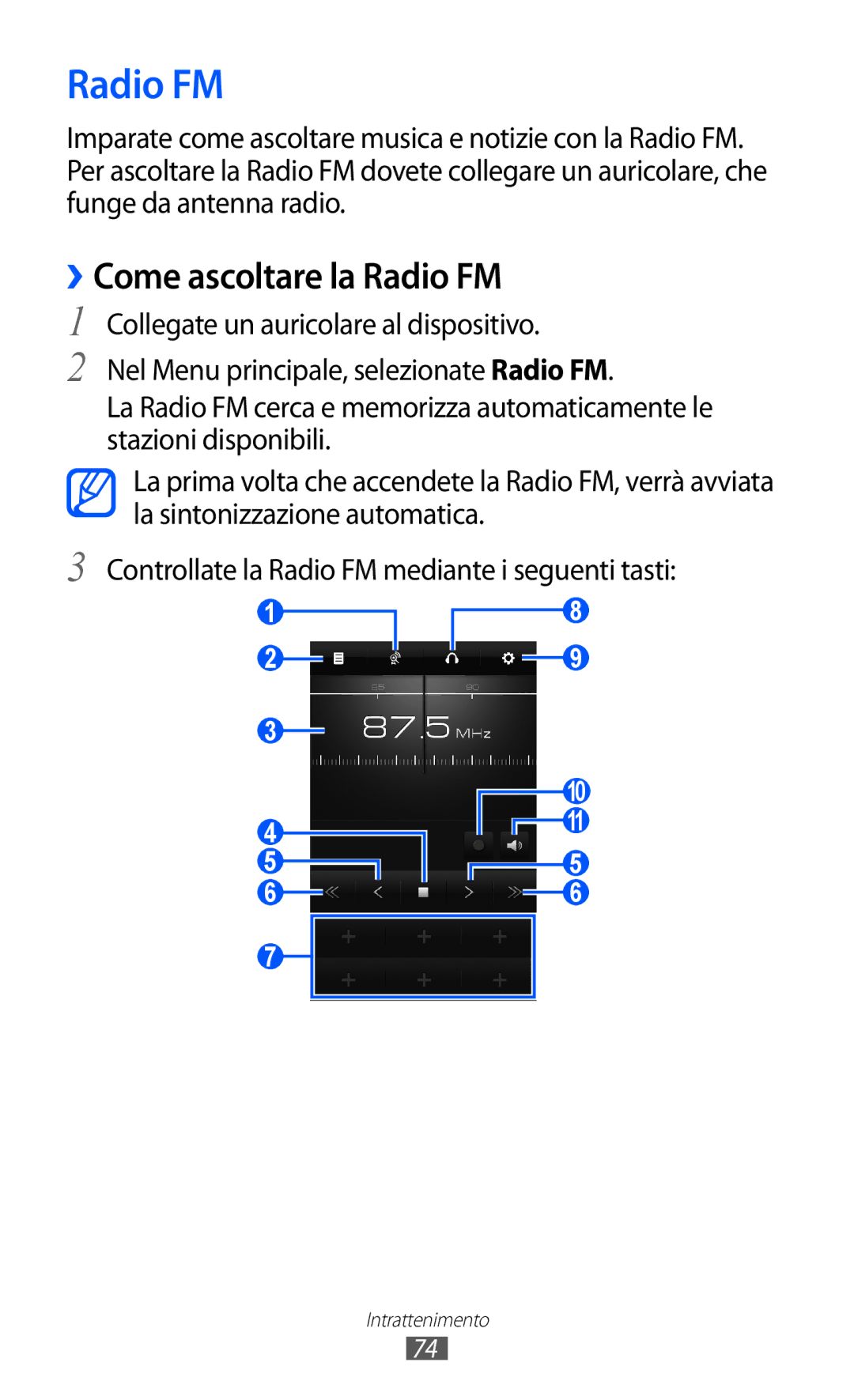 Samsung GT-S8500HKAITV, GT-S8500HKAOMN, GT-S8500BAATIM, GT-S8500ISATIM, GT-S8500BAAITV manual ››Come ascoltare la Radio FM 