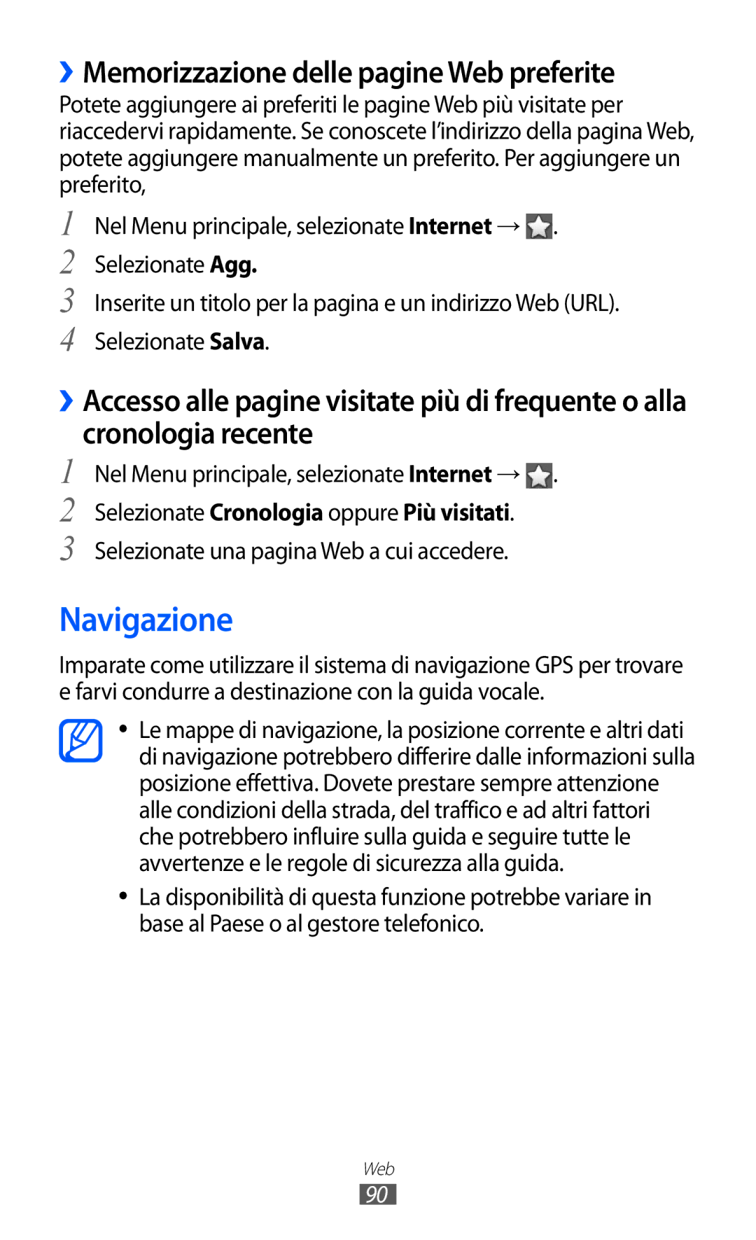 Samsung GT-S8500BAAHUI Navigazione, ››Memorizzazione delle pagine Web preferite, Selezionate una pagina Web a cui accedere 