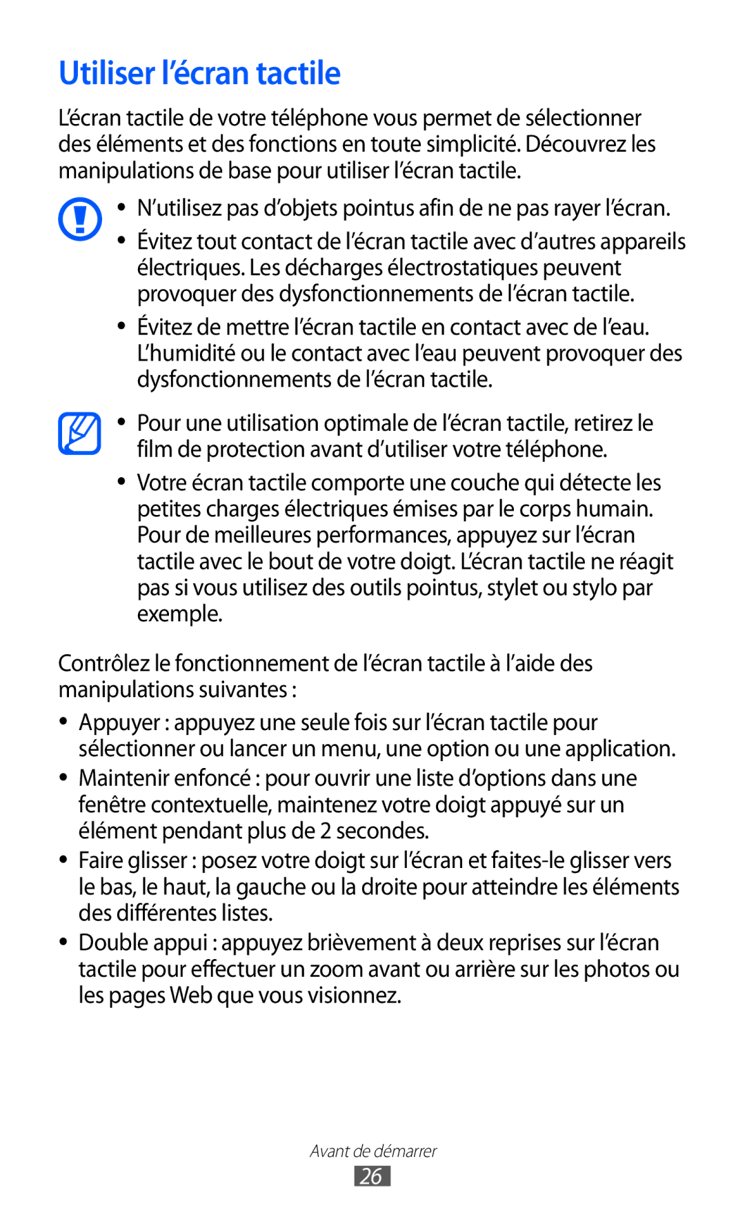 Samsung GT-S8500BAAXEF manual Utiliser l’écran tactile, ’utilisez pas d’objets pointus afin de ne pas rayer l’écran 