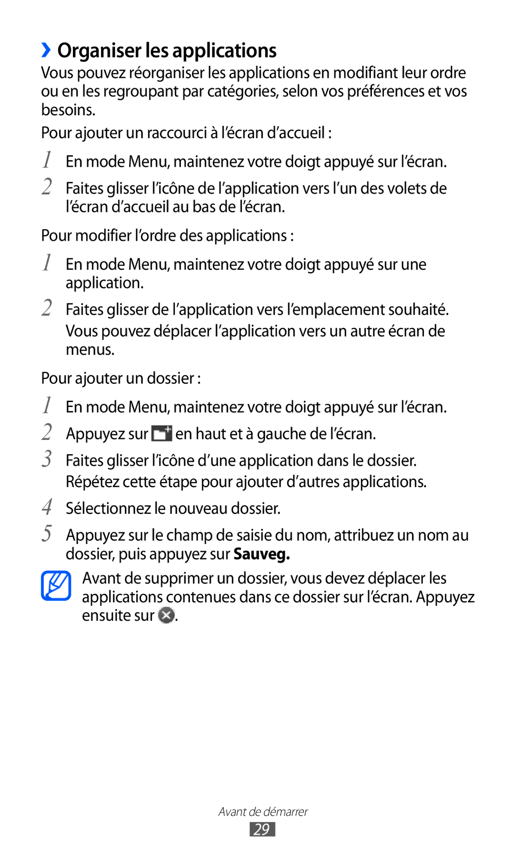 Samsung GT-S8500HKABOG, GT-S8500HKAXEF, GT-S8500BAASFR, GT-S8500BAAVGF, GT-S8500BAAORC manual ››Organiser les applications 