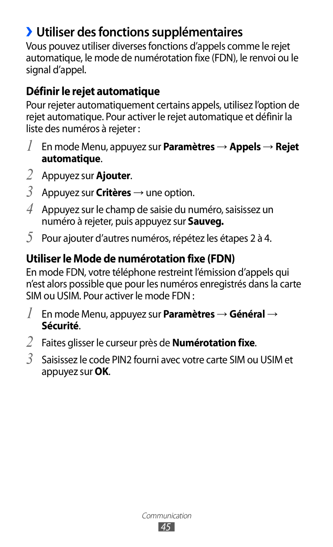 Samsung GT-S8500BAAVGF, GT-S8500HKAXEF, GT-S8500HKABOG, GT-S8500BAASFR ››Utiliser des fonctions supplémentaires, Automatique 