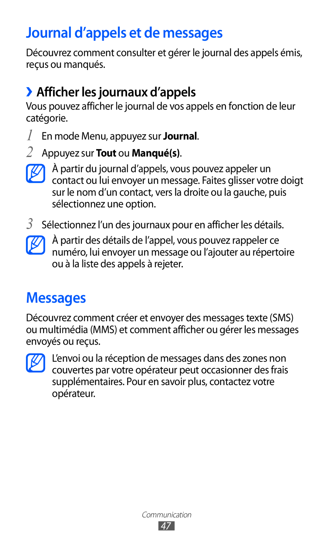 Samsung GT-S8500BAAORN, GT-S8500HKAXEF manual Journal d’appels et de messages, Messages, ››Afficher les journaux d’appels 