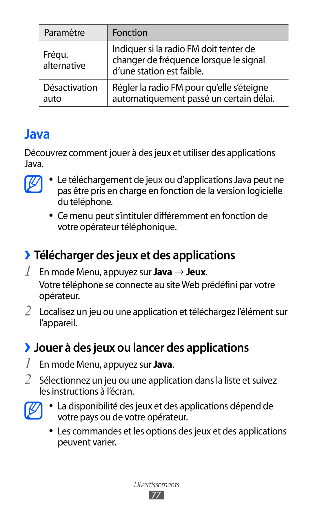 Samsung GT-S8500HKASFR Java, ››Télécharger des jeux et des applications, ››Jouer à des jeux ou lancer des applications 