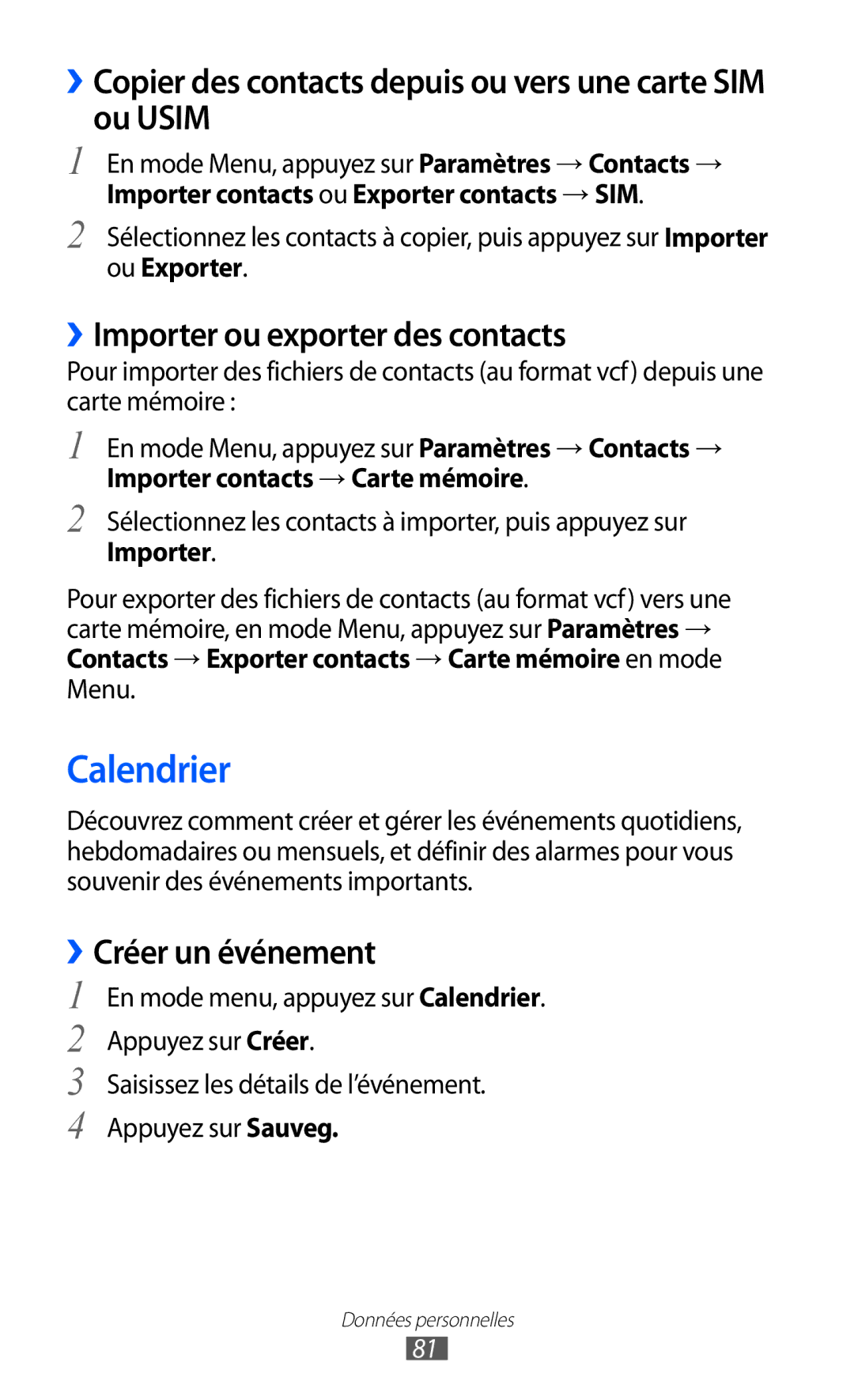 Samsung GT-S8500HKAFTM manual Calendrier, ››Copier des contacts depuis ou vers une carte SIM ou Usim, ››Créer un événement 