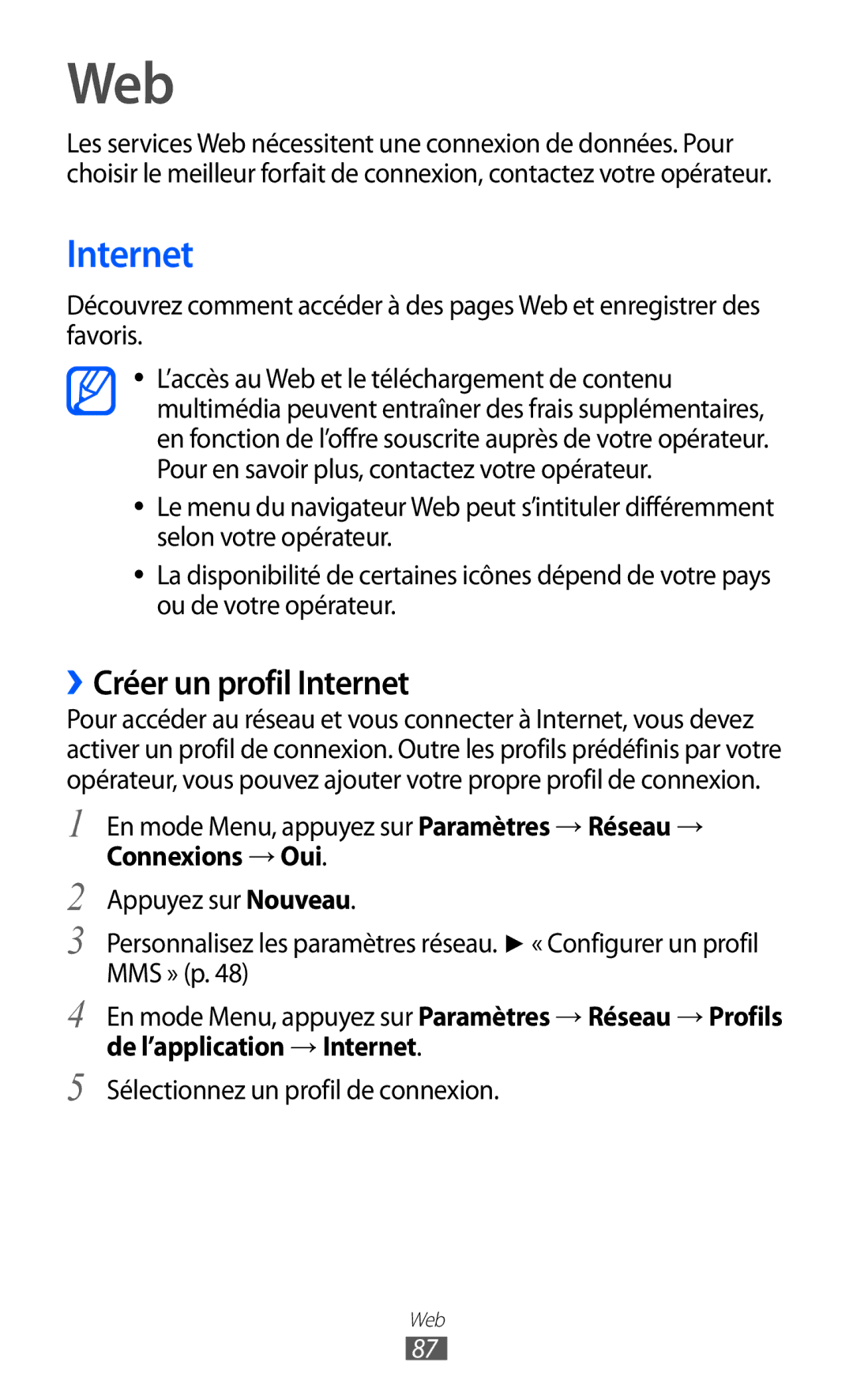 Samsung GT-S8500BAAVGF, GT-S8500HKAXEF, GT-S8500HKABOG, GT-S8500BAASFR, GT-S8500BAAORC Web, ››Créer un profil Internet 