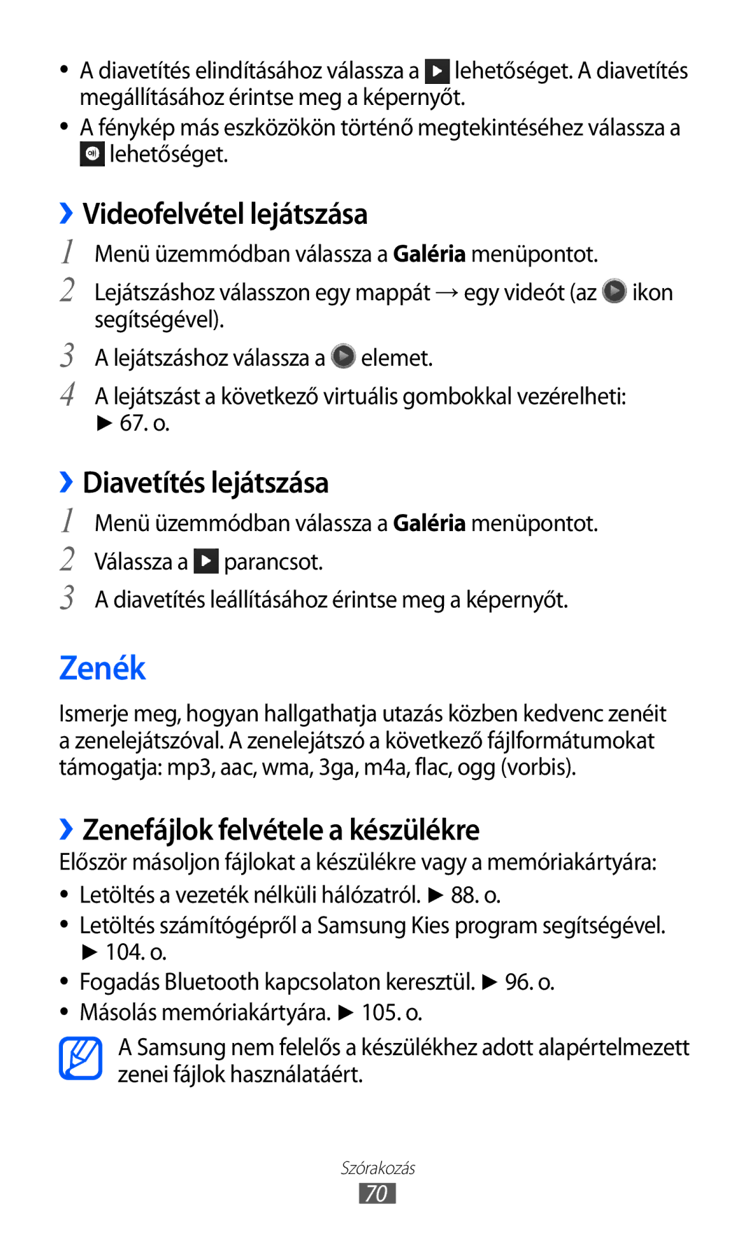 Samsung GT-S8500HKATCL, GT-S8500HKAXEO manual Zenék, ››Diavetítés lejátszása, ››Zenefájlok felvétele a készülékre, 104. o 