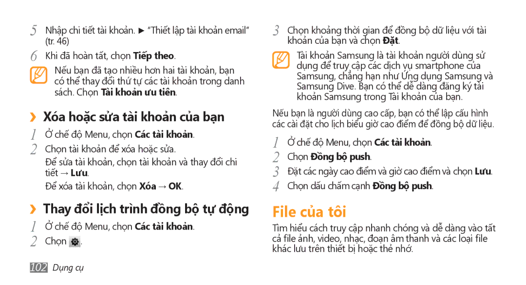 Samsung GT-S8500BAAXXV manual File của tôi, ››Xóa hoặc sửa tài khoản của bạn, ››Thay đổi lịch trì̀nh đồng bộ tự động 