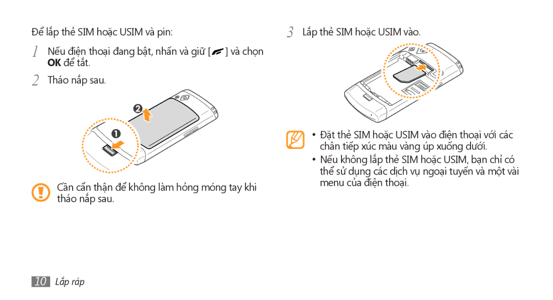 Samsung GT-S8500BAAXEV manual Để lắp thẻ SIM hoặc Usim và pin Lắp thẻ SIM hoặc Usim vào, Và chọn, OK để tắt Tháo nắp sau 