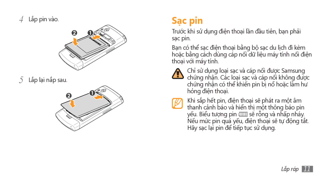 Samsung GT-S8500BAAXXV, GT-S8500HKAXEV, GT-S8500ISAXEV, GT-S8500LRAXEV, GT-S8500HKAXXV Sạc pin, Lắp pin vào Lắp lại nắp sau 