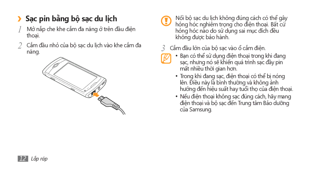 Samsung GT-S8500PDAXEV, GT-S8500HKAXEV, GT-S8500ISAXEV manual ››Sạc pin bằng bộ sạc du lịch, Thoại, Năng, 12 Lắp ráp 