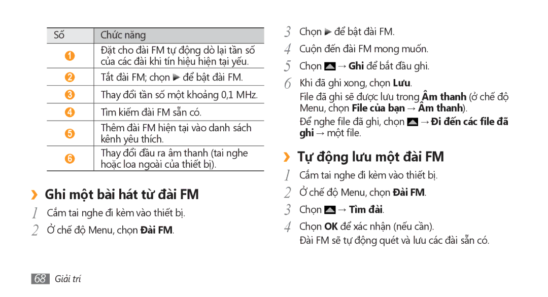 Samsung GT-S8500PDAXEV manual ››Ghi một bài hát từ đài FM, ››Tự động lưu một đài FM, Chọn Để bật đài FM, Chọn → Tì̀m đài 