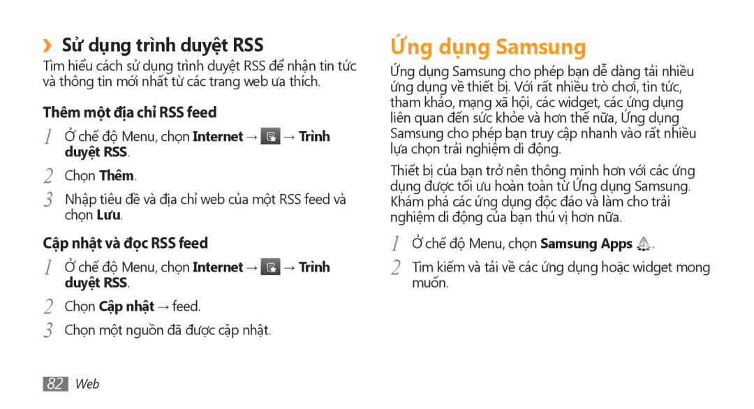 Samsung GT-S8500PDAXEV Ứng dụng Samsung, ››Sử dụng trì̀nh duyệt RSS, Thêm một địa chỉ RSS feed, Cập nhật và đọc RSS feed 