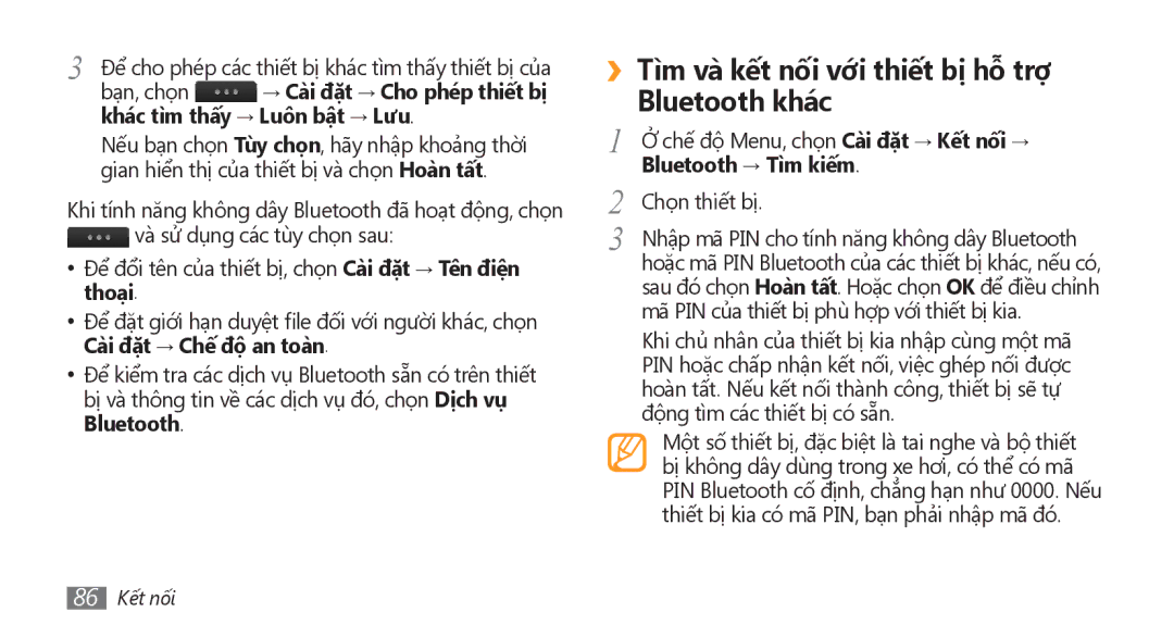 Samsung GT-S8500HKAXXV manual ››Tì̀m và kết nối với thiết bị hỗ trợ Bluetooth khác, Khác tì̀m thấy → Luôn bật → Lưu 