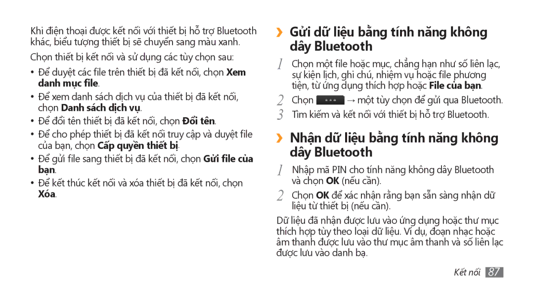 Samsung GT-S8500BAAXEV ››Gửi dữ liệu bằng tính năng không dây Bluetooth, ››Nhận dữ liệu bằng tính năng không dây Bluetooth 