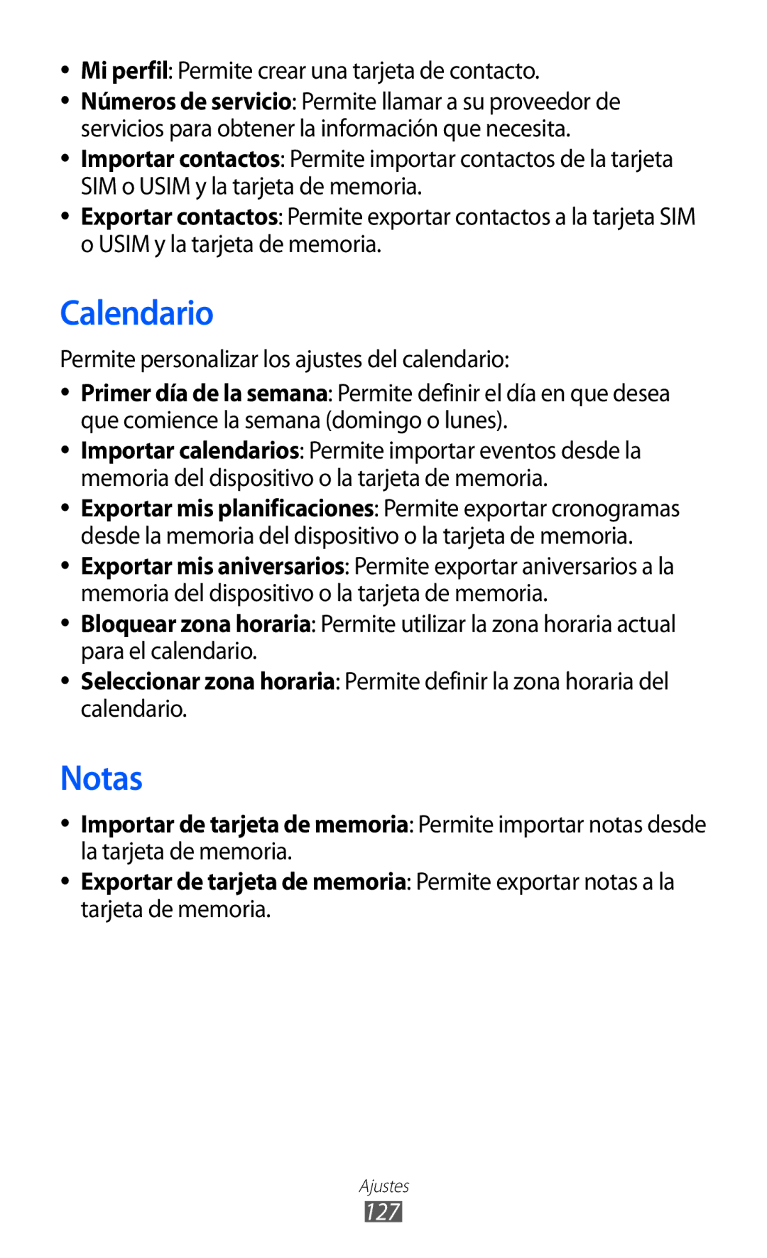 Samsung GT-S8500ISAATL, GT-S8500PDAFOP, GT-S8500BAAYOG, GT-S8500BAATEE Permite personalizar los ajustes del calendario, 127 