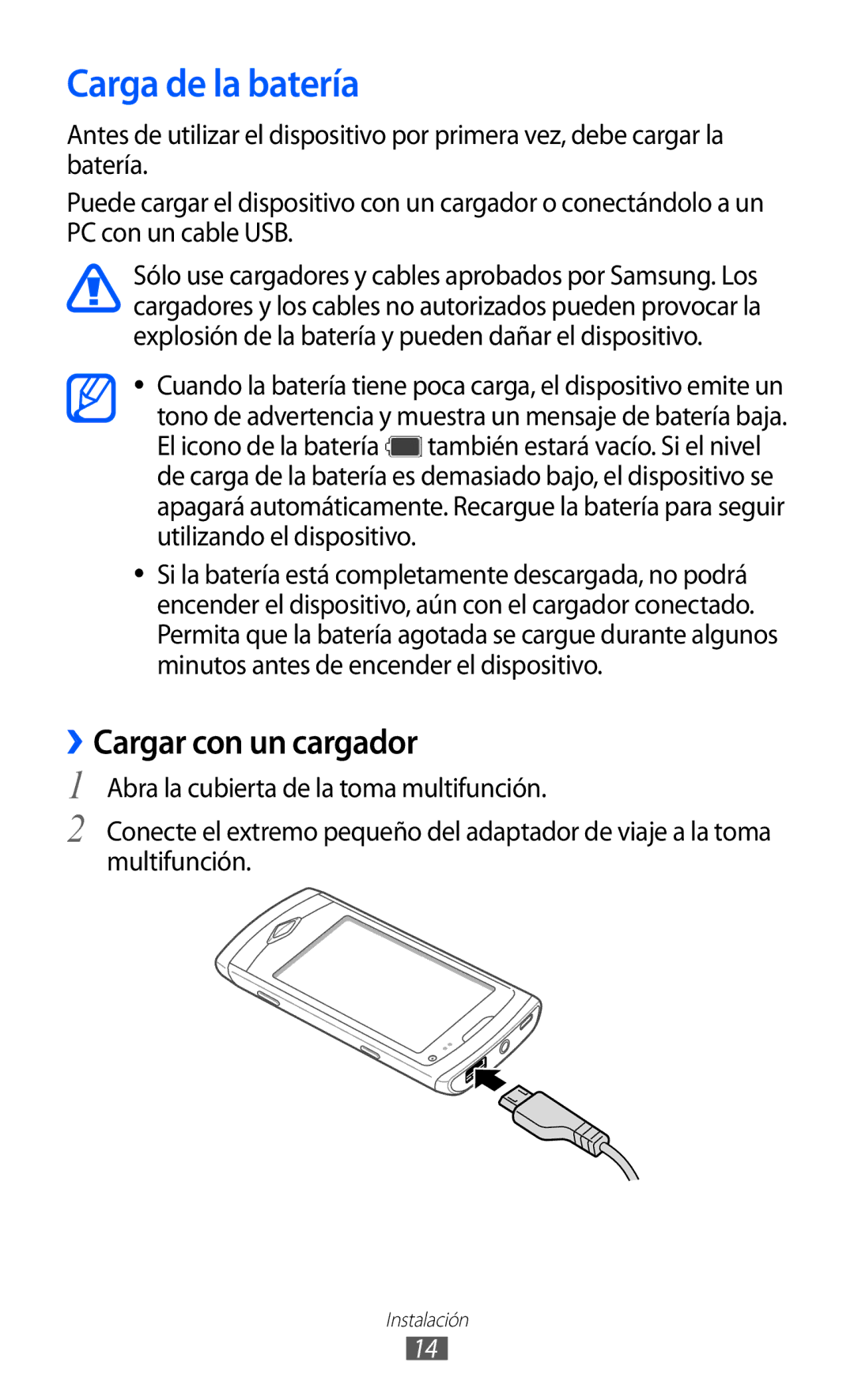 Samsung GT-S8500BAAFOP, GT-S8500PDAFOP, GT-S8500BAAYOG, GT-S8500BAATEE manual Carga de la batería, ››Cargar con un cargador 