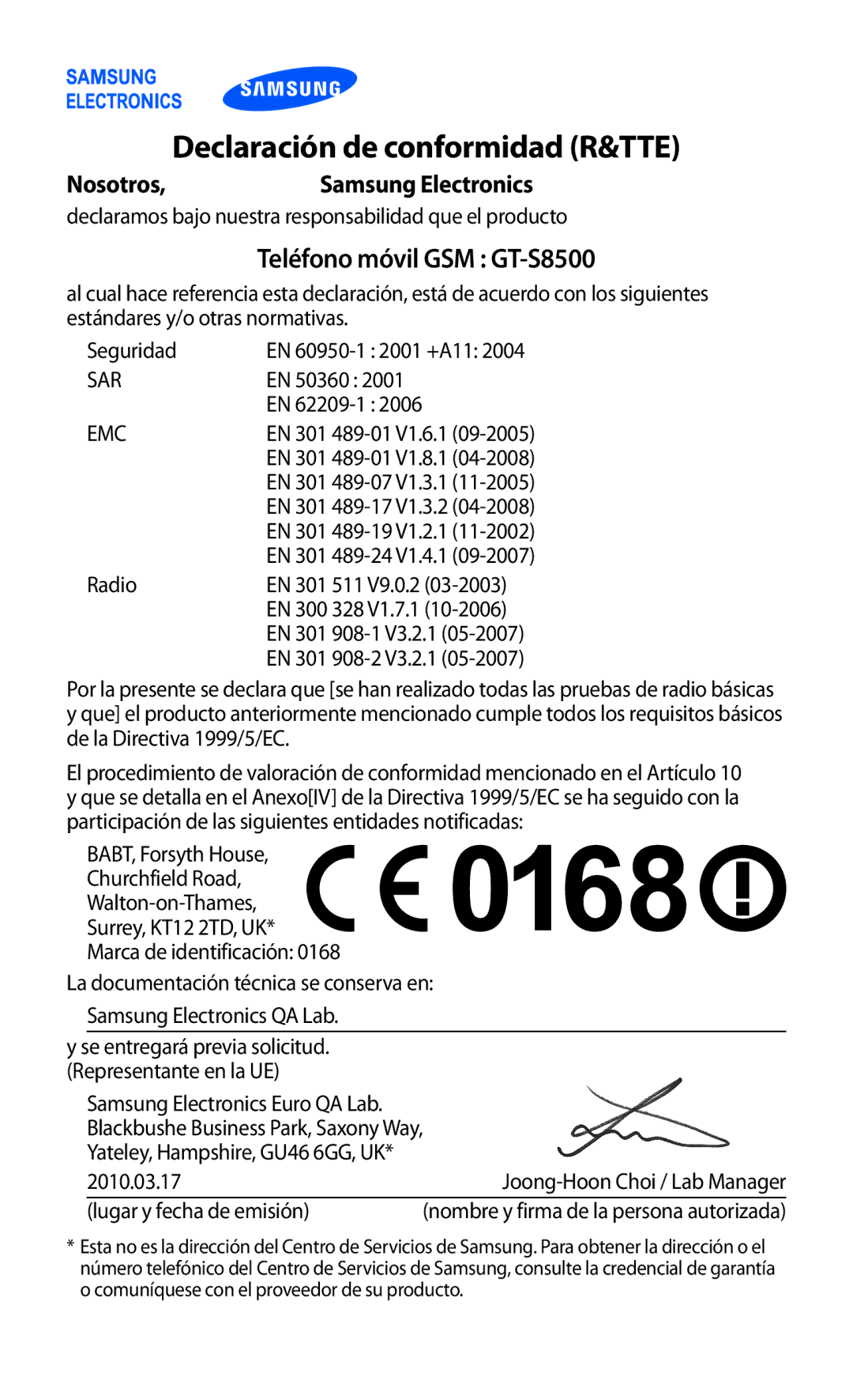 Samsung GT-S8500HKAXEC, GT-S8500PDAFOP, GT-S8500BAAYOG manual Declaración de conformidad R&TTE, Teléfono móvil GSM GT-S8500 