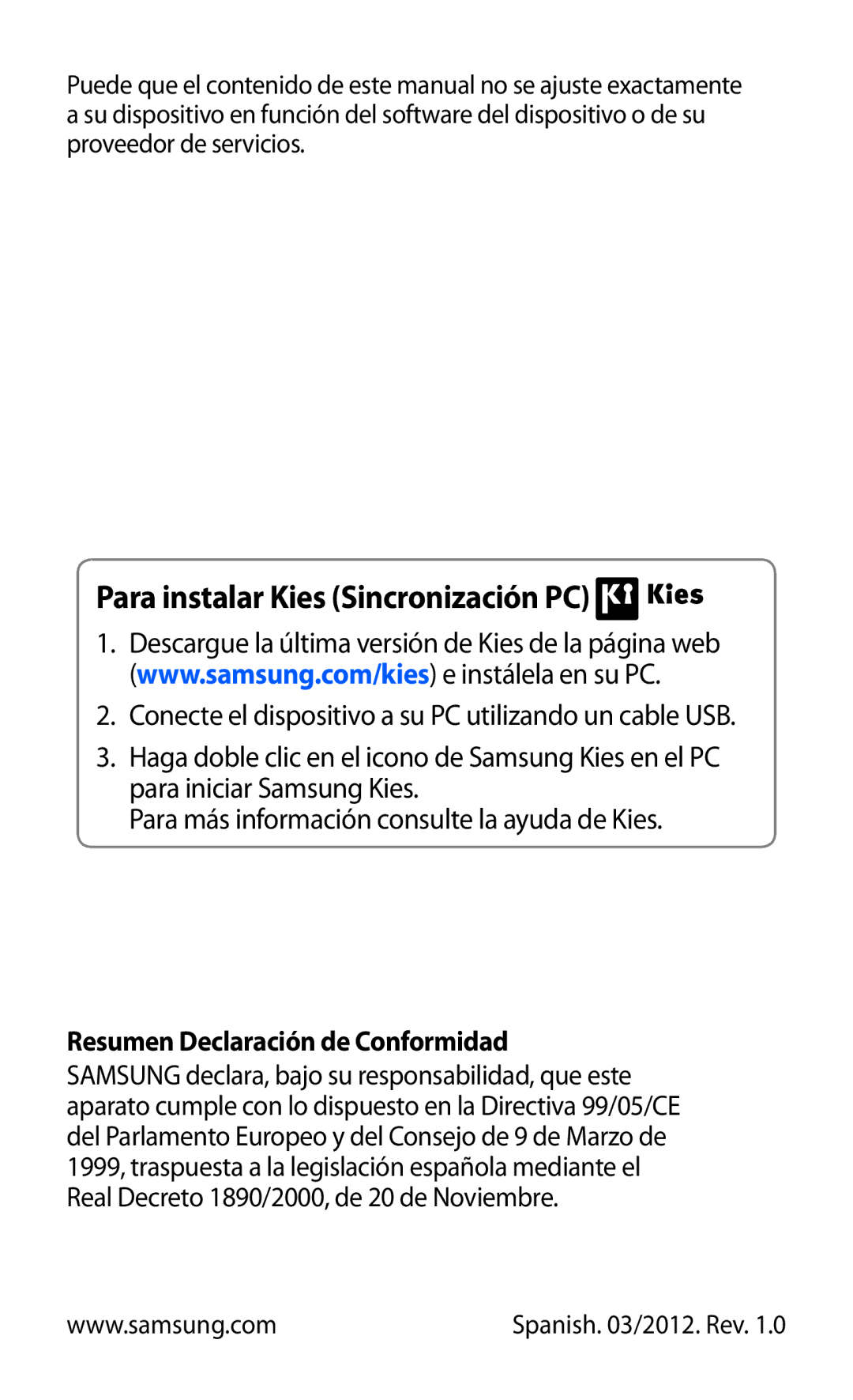 Samsung GT-S8500BAAFOP, GT-S8500PDAFOP manual Para instalar Kies Sincronización PC, Resumen Declaración de Conformidad 