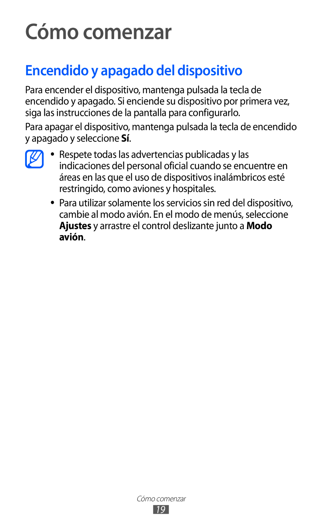 Samsung GT-S8500BAAXEC, GT-S8500PDAFOP, GT-S8500BAAYOG, GT-S8500BAATEE Cómo comenzar, Encendido y apagado del dispositivo 