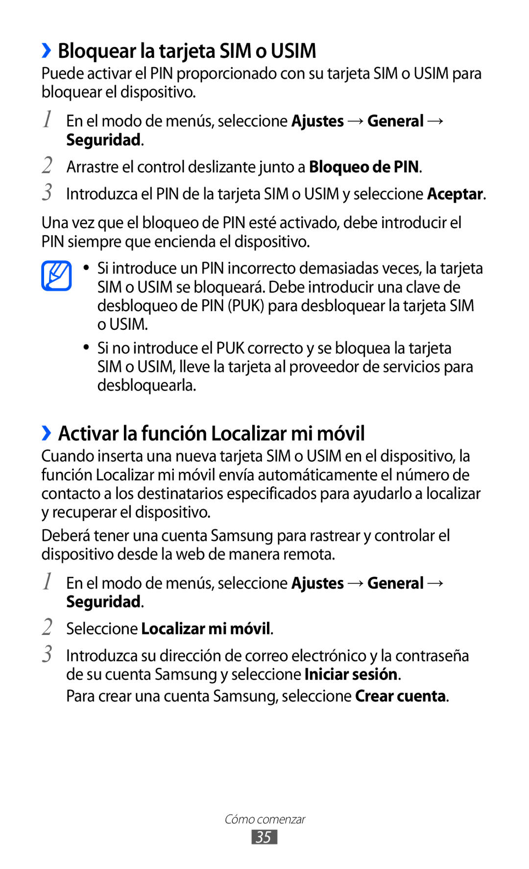 Samsung GT-S8500BAAATL, GT-S8500PDAFOP manual ››Bloquear la tarjeta SIM o Usim, ››Activar la función Localizar mi móvil 