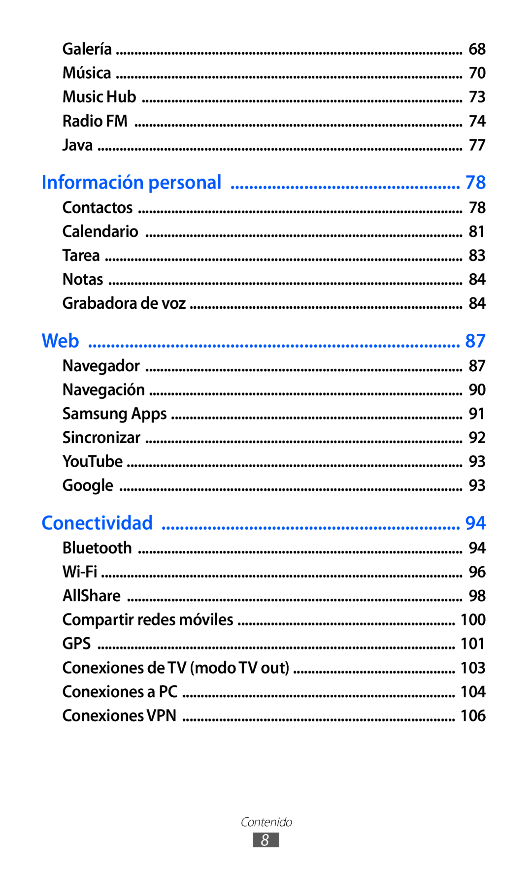 Samsung GT-S8500HKAYOG, GT-S8500PDAFOP, GT-S8500BAAYOG, GT-S8500BAATEE, GT-S8500PDAXEC, GT-S8500LIAATL Información personal 