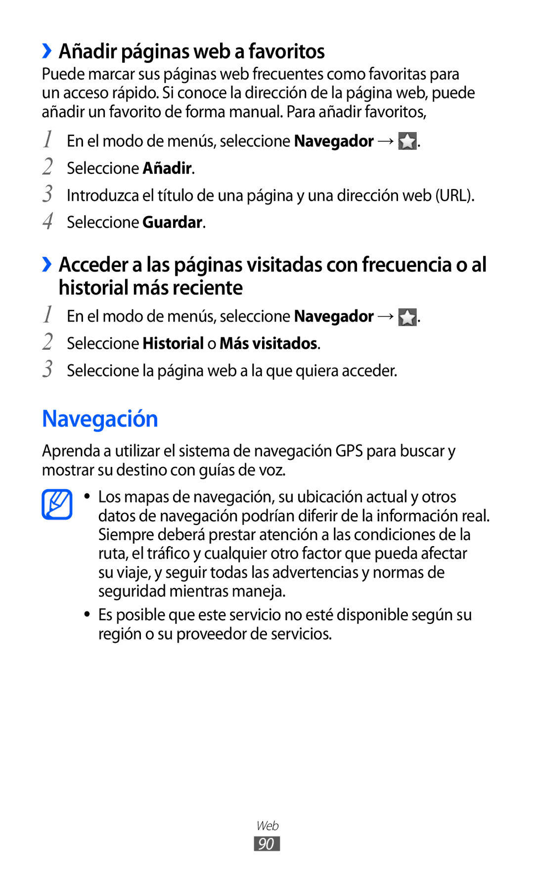 Samsung GT-S8500LRAXEC manual Navegación, ››Añadir páginas web a favoritos, En el modo de menús, seleccione Navegador → 