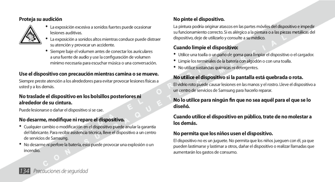 Samsung GT-S8530BAAXEC manual Proteja su audición, No desarme, modifique ni repare el dispositivo, No pinte el dispositivo 