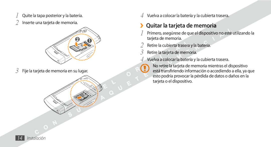 Samsung GT-S8530BAAXEC, GT-S8530BAAAMN, GT-S8530BAAFOP, GT-S8530BAAATL, GT-S8530BAAYOG manual ››Quitar la tarjeta de memoria 