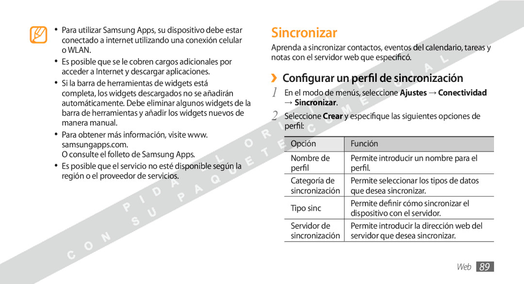 Samsung GT-S8530BAAXEC, GT-S8530BAAAMN, GT-S8530BAAFOP manual ››Configurar un perfil de sincronización, → Sincronizar 