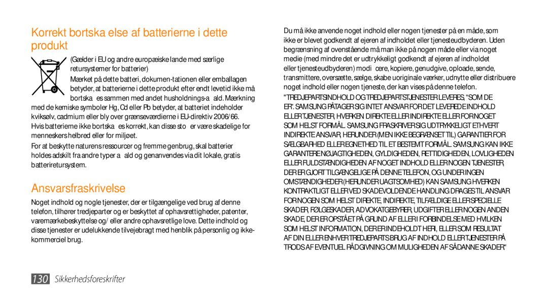 Samsung GT-S8530ISANEE, GT-S8530BAANEE, GT-S8530HKANEE, GT-S8530LIANEE Korrekt bortskaffelse af batterierne i dette produkt 