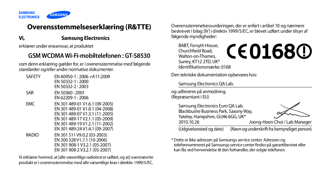 Samsung GT-S8530HKANEE, GT-S8530BAANEE manual Overensstemmelseserklæring R&TTE, GSM Wcdma Wi-Fi-mobiltelefonen GT-S8530 