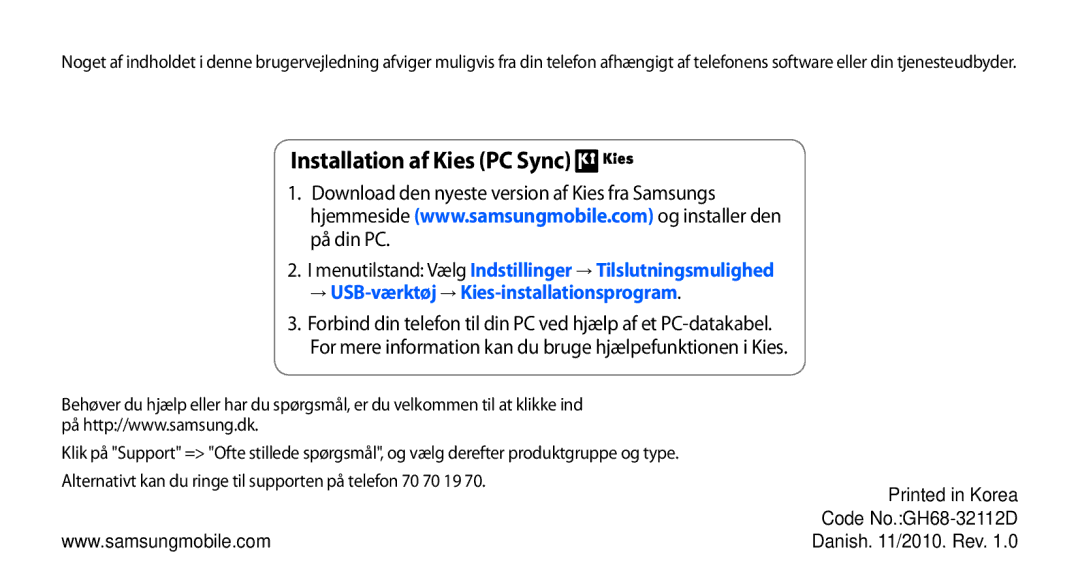 Samsung GT-S8530ISANEE, GT-S8530BAANEE, GT-S8530HKANEE Installation af Kies PC Sync, Code No.GH68-32112D Danish /2010. Rev 