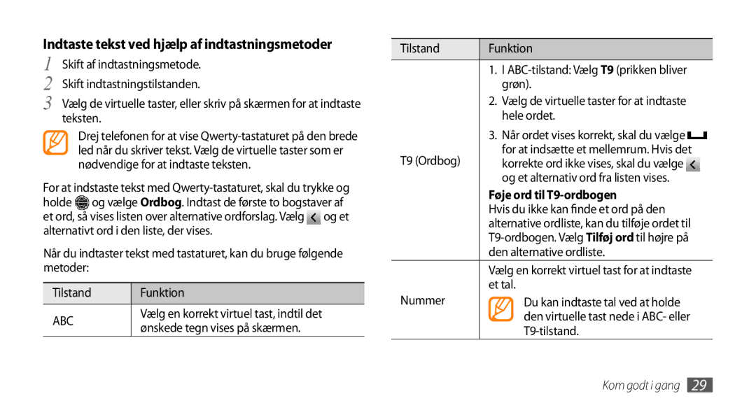 Samsung GT-S8530HKANEE, GT-S8530BAANEE manual Indtaste tekst ved hjælp af indtastningsmetoder, Føje ord til T9-ordbogen 