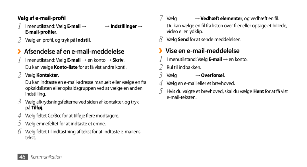 Samsung GT-S8530ISANEE manual ››Afsendelse af en e-mail-meddelelse, ››Vise en e-mail-meddelelse, Valg af e-mail-profil 