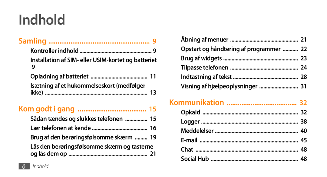 Samsung GT-S8530ISANEE, GT-S8530BAANEE, GT-S8530HKANEE, GT-S8530LIANEE manual Indhold, Samling 