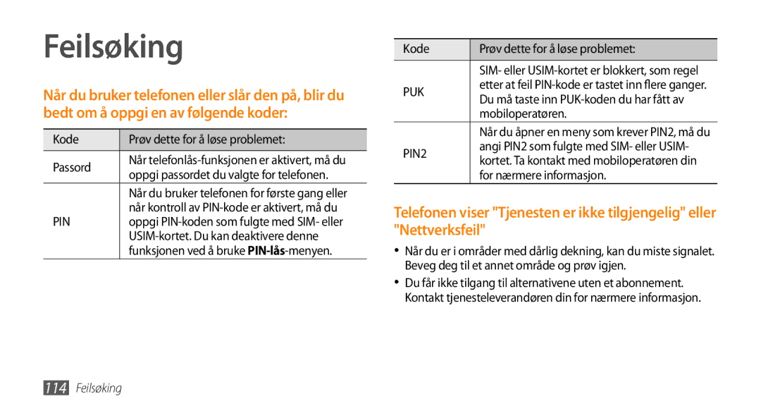 Samsung GT-S8530ISANEE, GT-S8530BAANEE, GT-S8530HKANEE, GT-S8530LIANEE manual Feilsøking 