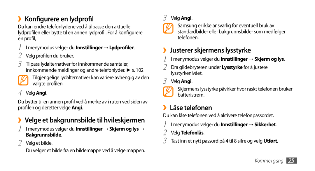 Samsung GT-S8530HKANEE manual ››Konfigurere en lydprofil, ››Justerer skjermens lysstyrke, ››Låse telefonen, Bakgrunnsbilde 