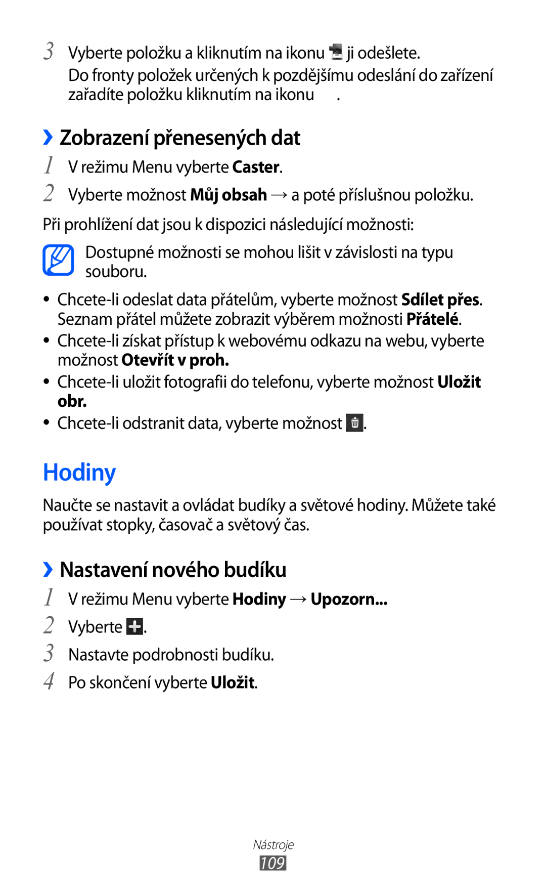 Samsung GT-S8530BAATMZ, GT-S8530BAAORS manual Hodiny, ››Zobrazení přenesených dat, ››Nastavení nového budíku, Obr, 109 