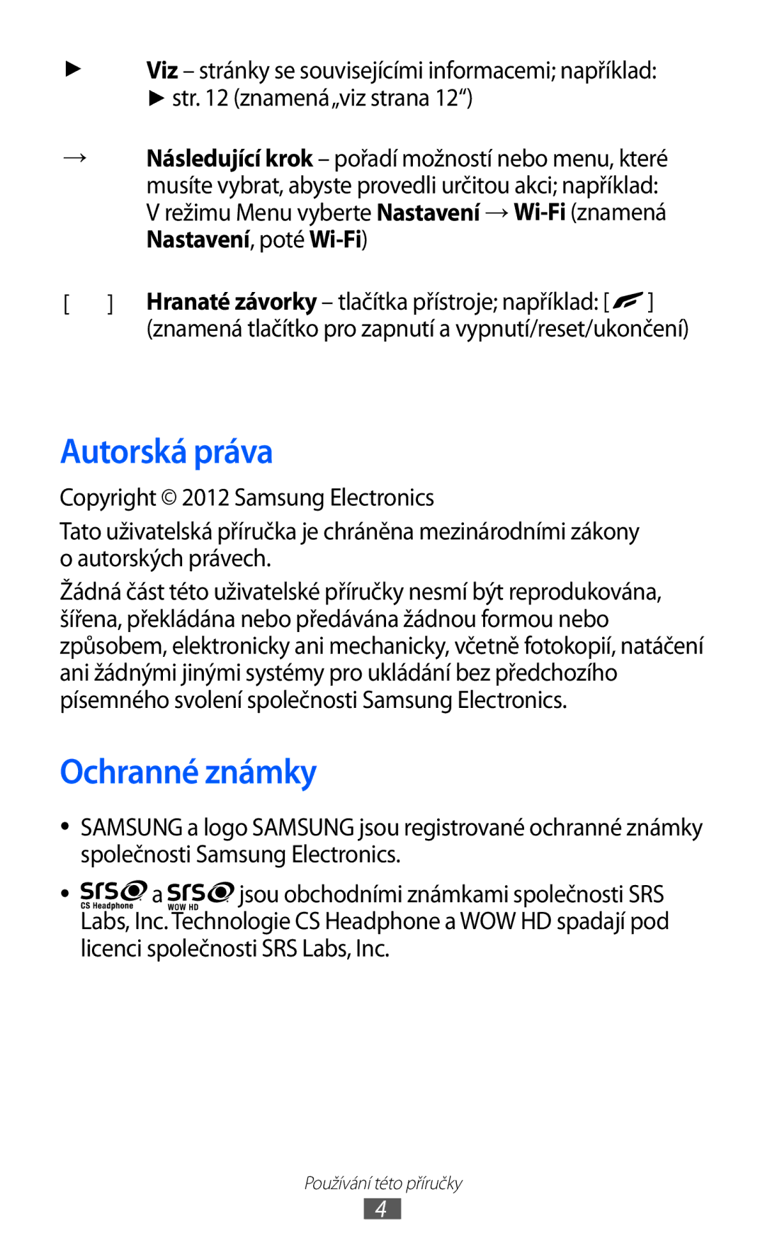 Samsung GT-S8530BAAORS, GT-S8530BAATMZ, GT-S8530ISAXEZ manual Autorská práva, Ochranné známky, Nastavení, poté Wi-Fi 